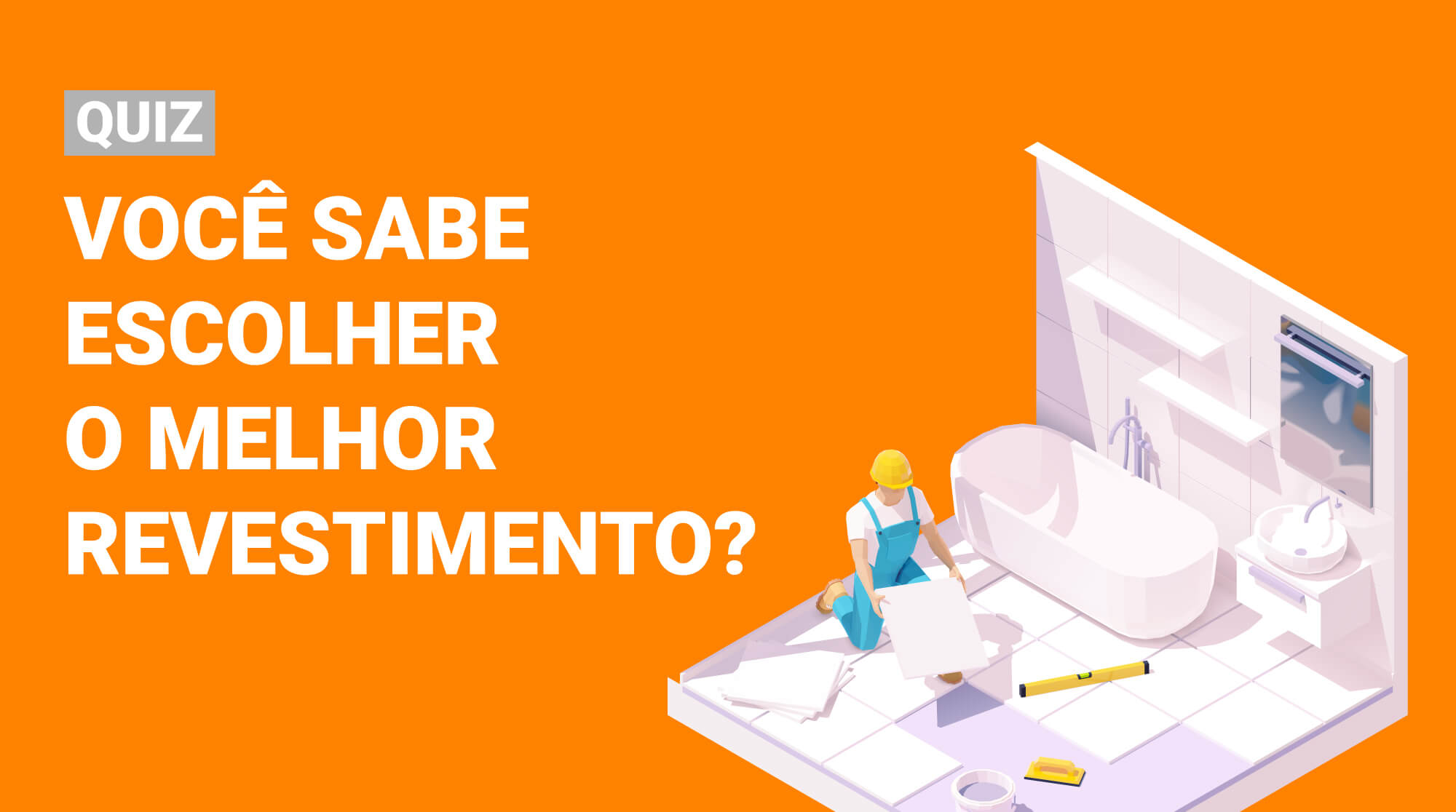 quiz melhor revestimento